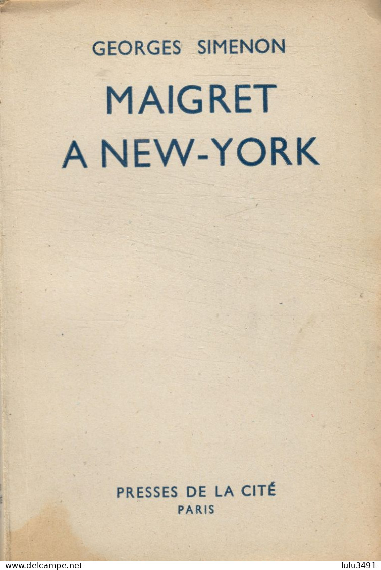 PRESSES De La CITE - POLICIER - MAIGRET à NEW-YORK - (1948 ) Par Georges SIMENON - Simenon