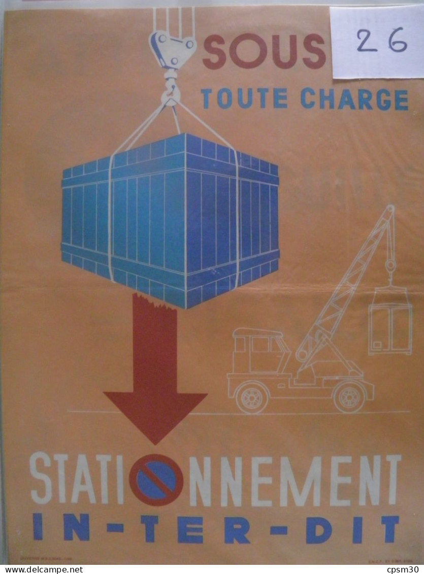 Affiche SNCF De Sécurité - 32 - Sous Toute Charge "Stationnement Interdit" - Chemin De Fer