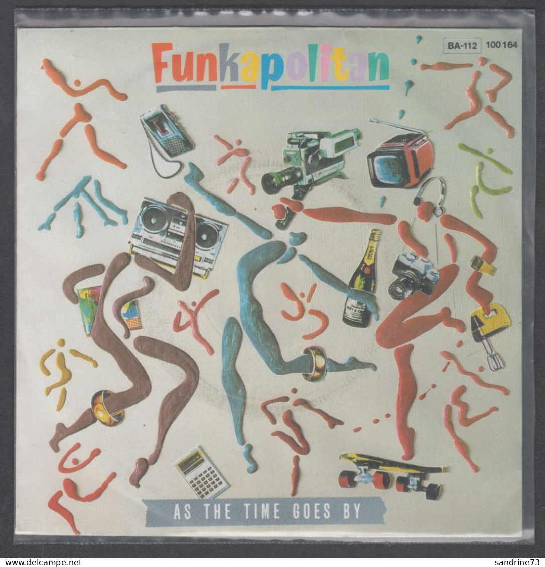 Disque Vinyle 45t - Funkapolitan - As The Time Goes By - Dance, Techno En House