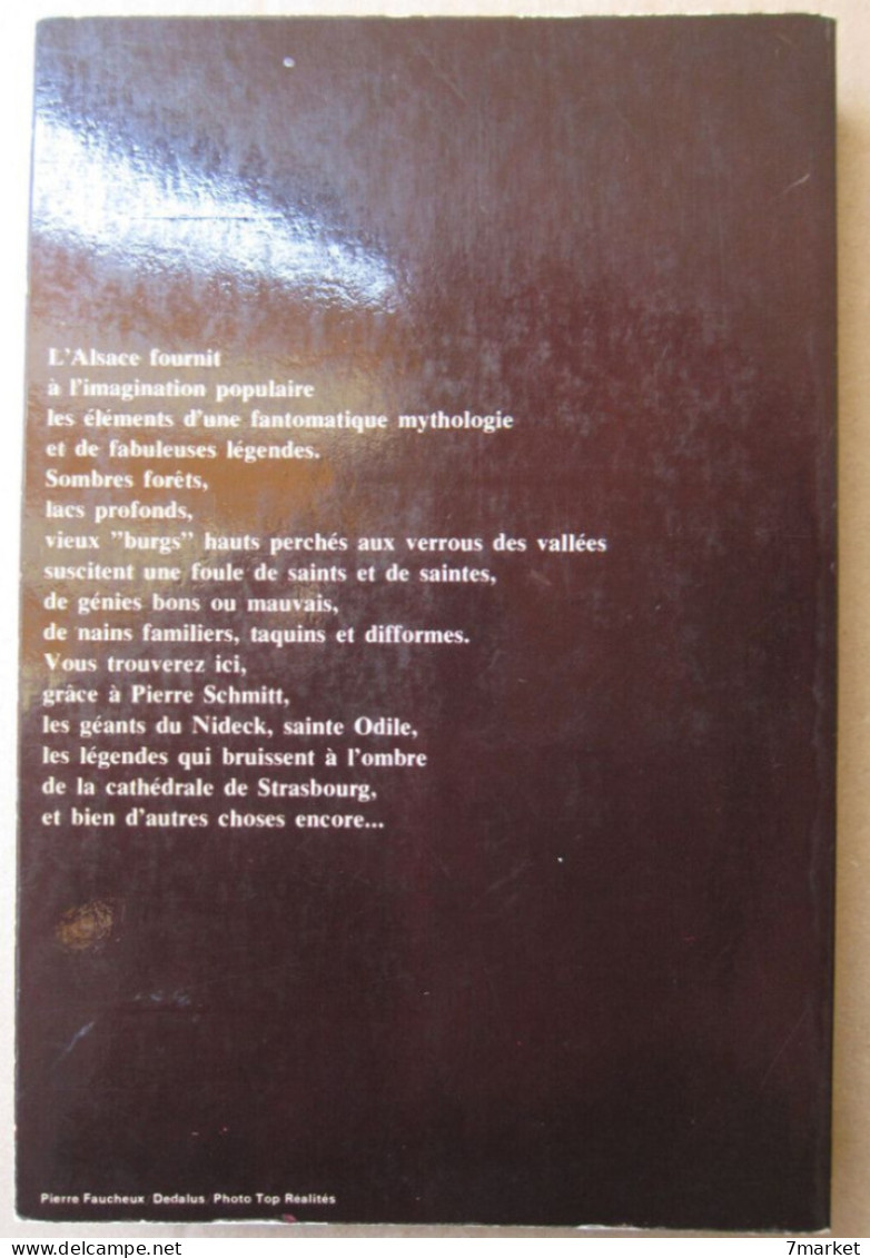 Contes De La Vieille Alsace; Textes Recueillis Et Présentés Par Pierre Schmitt / éd. Tchou, Année 1975 - Alsace