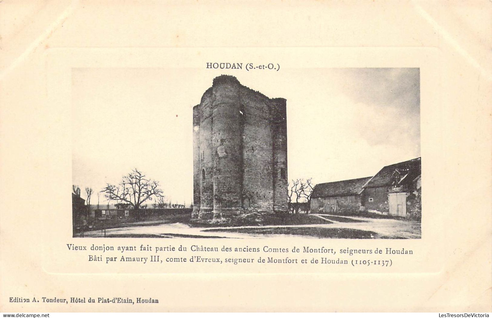 FRANCE - 78 - HOUDAN - Vieux Donjon Ayant Fait Partie Du Château Des Anciens Comtes De Montfort - Carte Postale Ancienne - Houdan