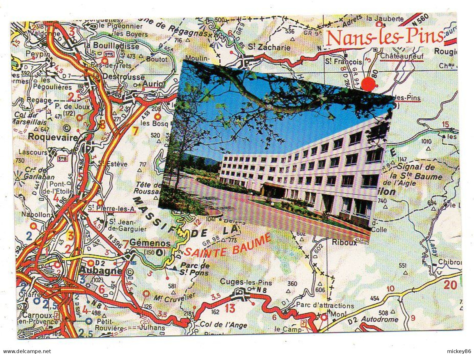 NANS LES PINS--Centre De Convalescence St François --sur Cpm Carte Géographique D'après Michelin - Nans-les-Pins