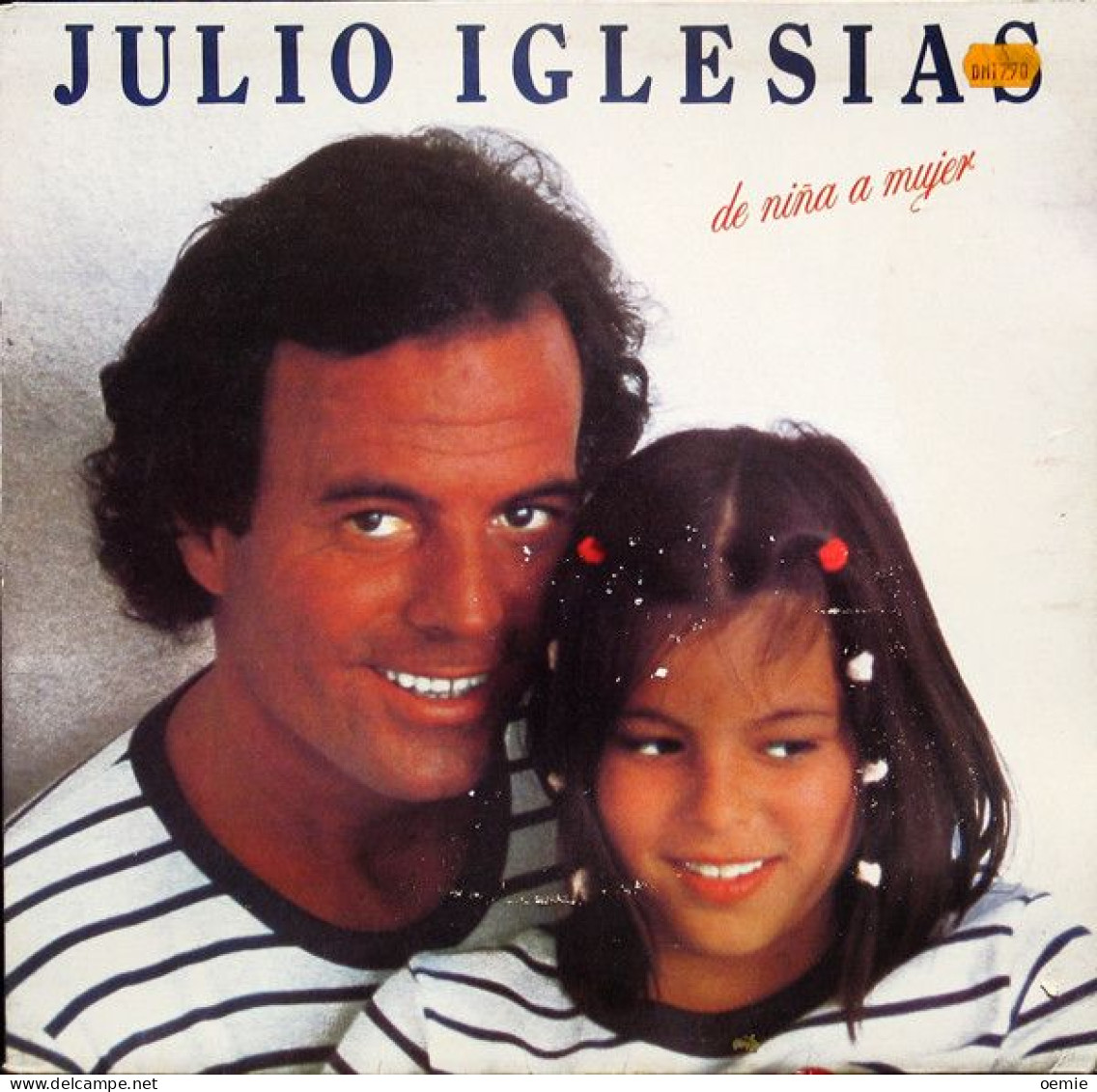 JULIO  IGLESIAS  °° De Nina A Mujer - Autres - Musique Espagnole