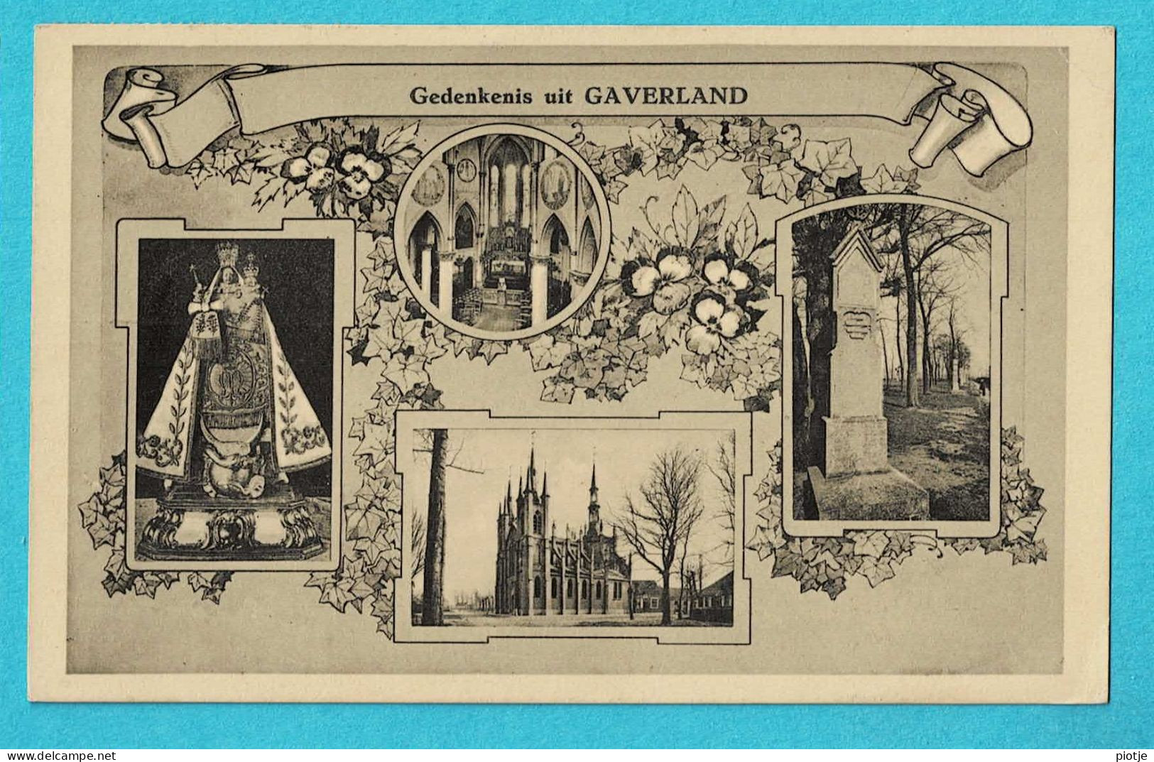 * Gaverland (Beveren Waas - Melsele) * (P.F.S.N.) Gedenkenis Uit Gaverland, Fantaisie, Bonjour De, Souvenir - Beveren-Waas