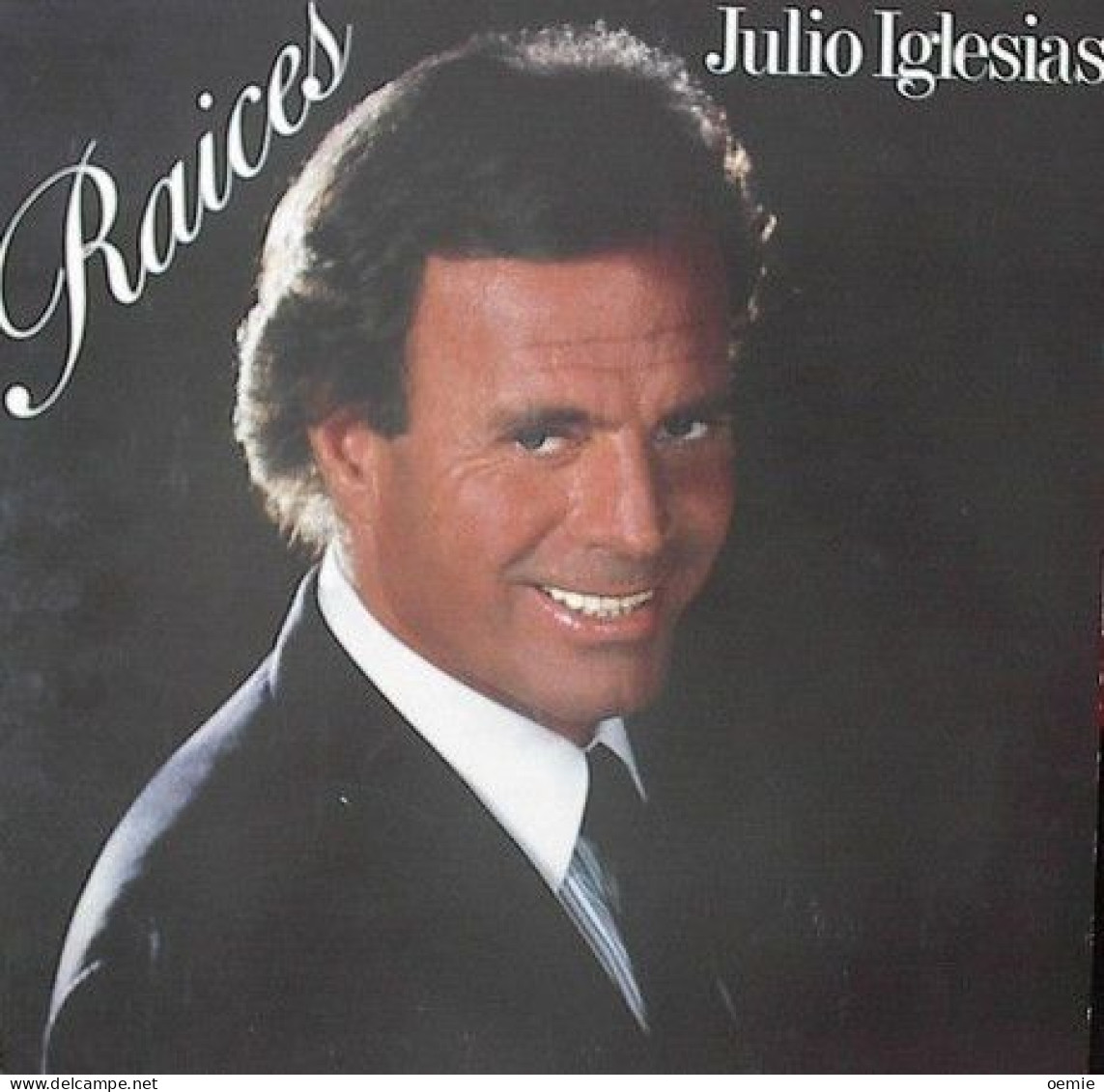 JULIO  IGLESIAS  °°  RAICES - Andere - Spaans