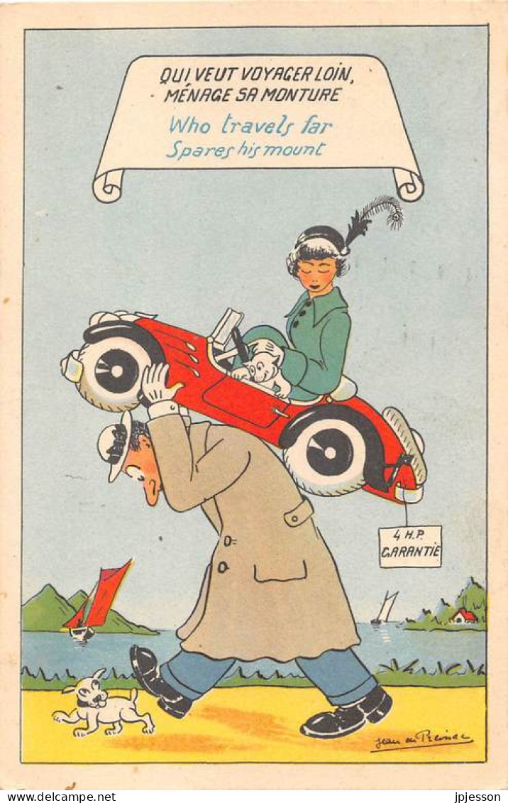 ILLUSTRATEUR - JEAN DE PREISSAC - HUMORISTIQUE, COUPLE, AUTOMOBILE - "QUI VEUT VOYAGER, MENAGE SA MONTURE" - Preissac