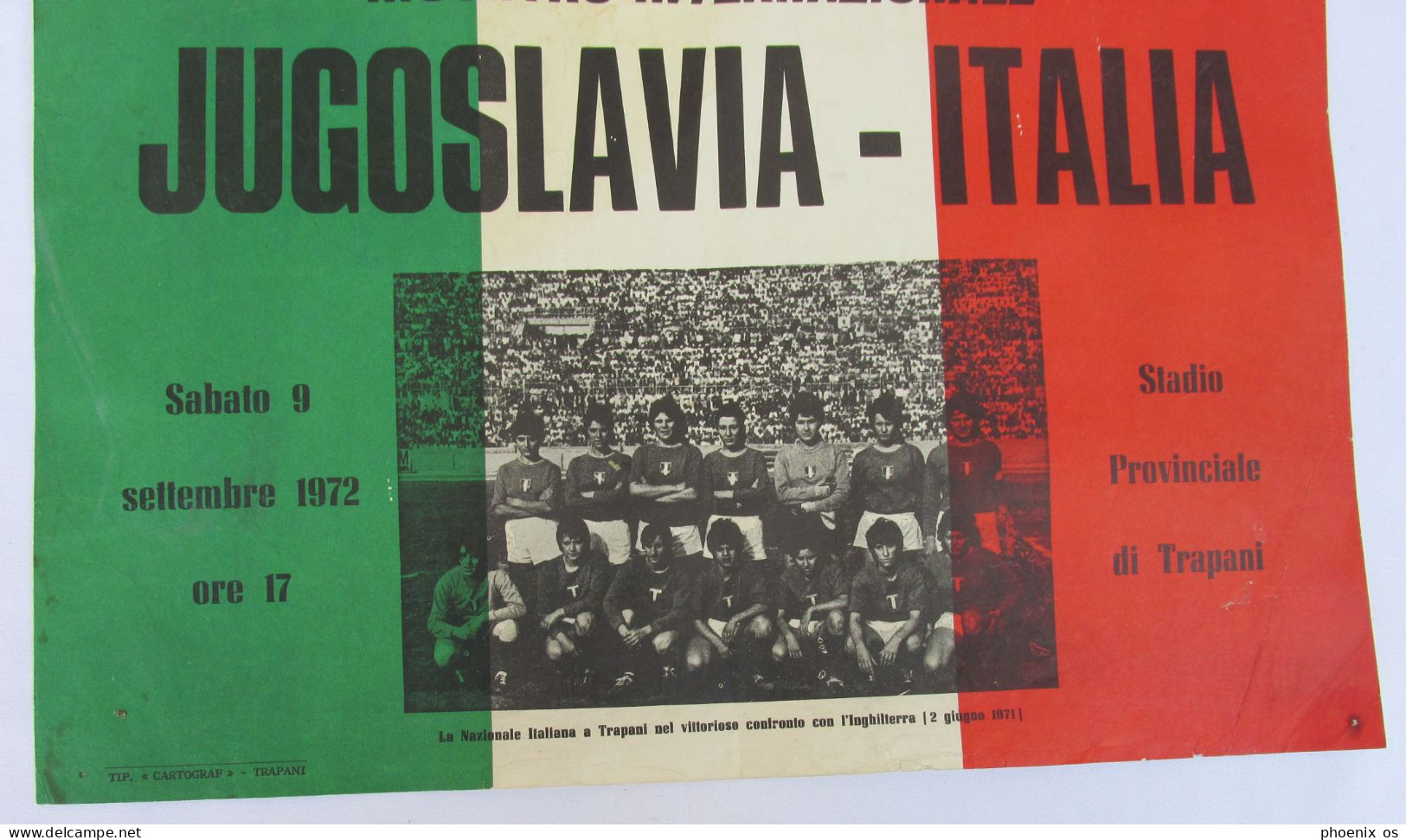 WOMENS FOOTBALL CALCIO FEMMINILE / YUGOSLAVIA Vs ITALIA,  POSTER MANIFESTO D 35 X 25 Cm,  Year 1972 - Bekleidung, Souvenirs Und Sonstige