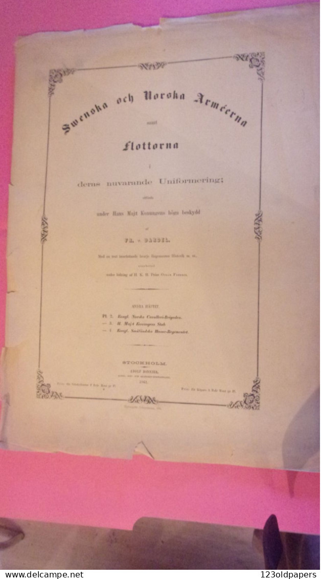 1861 Fritz Von Dardel Uniformes Svenska Och Norska Arméerna Samt Flottorna I Deras Nuvarande Uniformering  6 GRAVURES CO - Langues Scandinaves