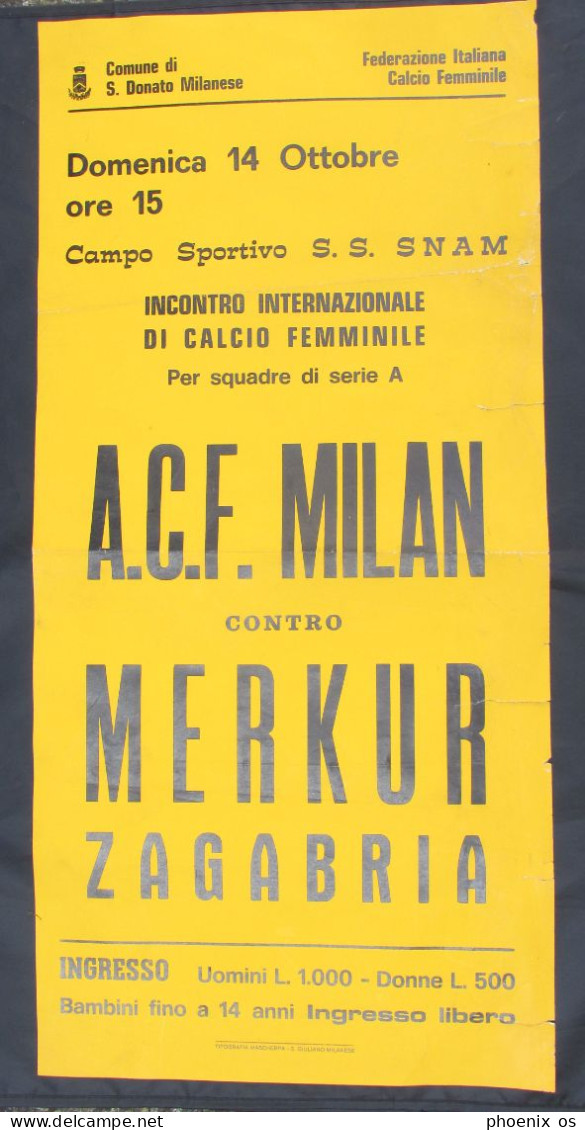 WOMENS FOOTBALL CALCIO FEMMINILE / A.C.F. MILAN ITALIA Vs MERKUR ZAGREB CROATIA,  POSTER MANIFESTO D 70 X 33 Cm - Habillement, Souvenirs & Autres