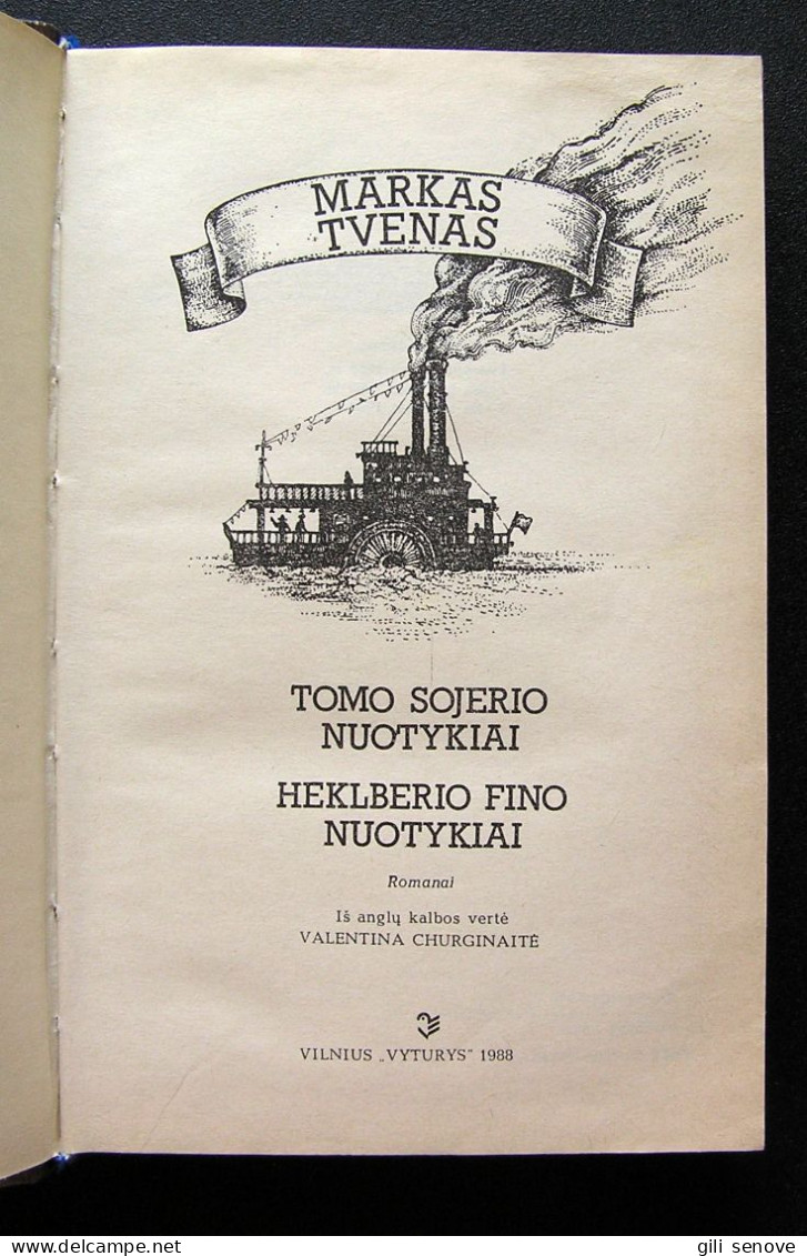 Lithuanian Book / Tomo Sojerio Nuotykiai. Heklberio Fino Nuotykiai 1988 - Romanzi