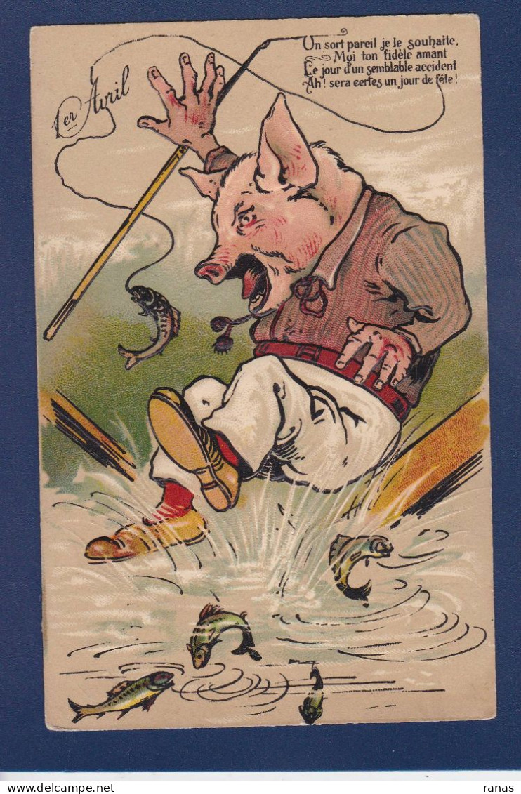 CPA Cochon Pig Position Humaine Circulé Poisson D'avril Dessin Original De Cochon Au Dos Gaufrée - Schweine