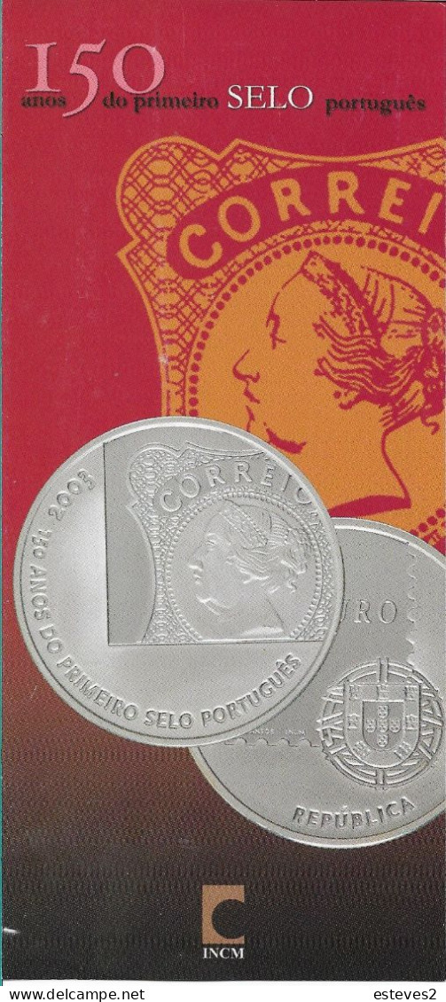 Portugal , 2003 , Diptych Flyer About The 150 YEARS OF THE FIRST PORTUGUESE STAMP  Commemorative Coin - Livres & Logiciels