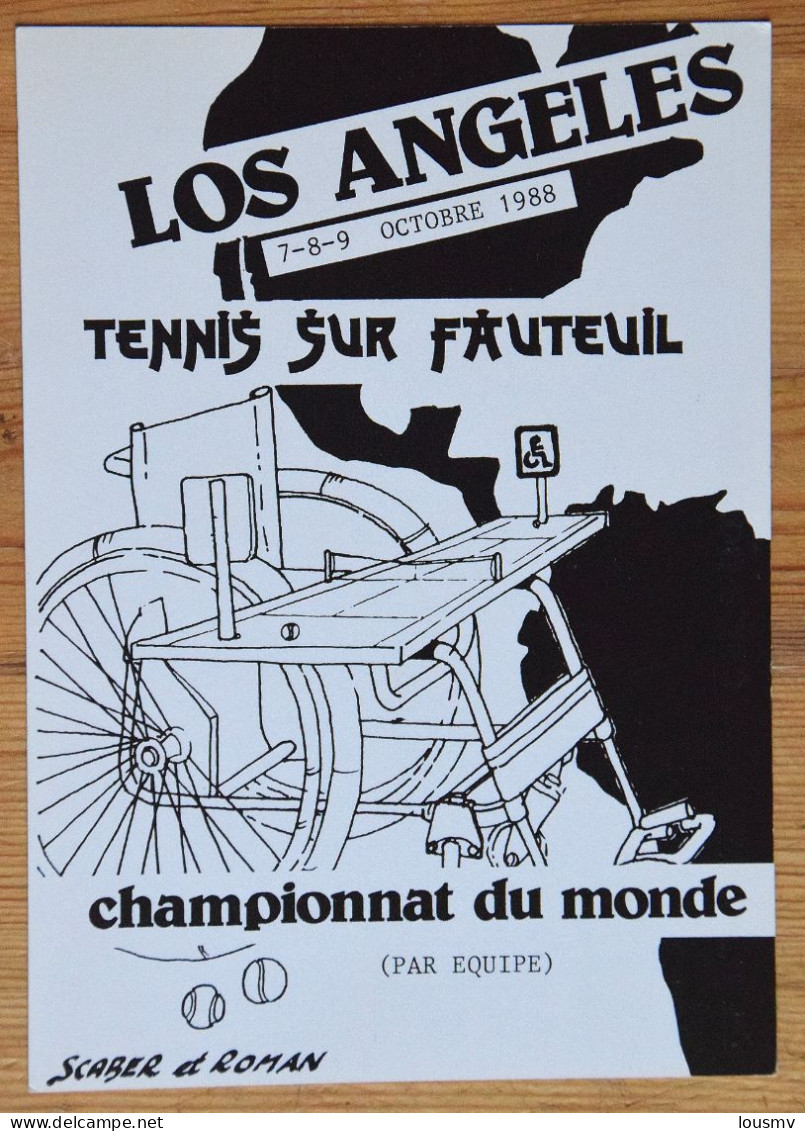 Championnat Du Monde De Tennis Sur Fauteuil - Los Angeles 1988 -  Tennis Club De Fonsorbes - St Lys - (n°27473) - Sport Voor Mindervaliden