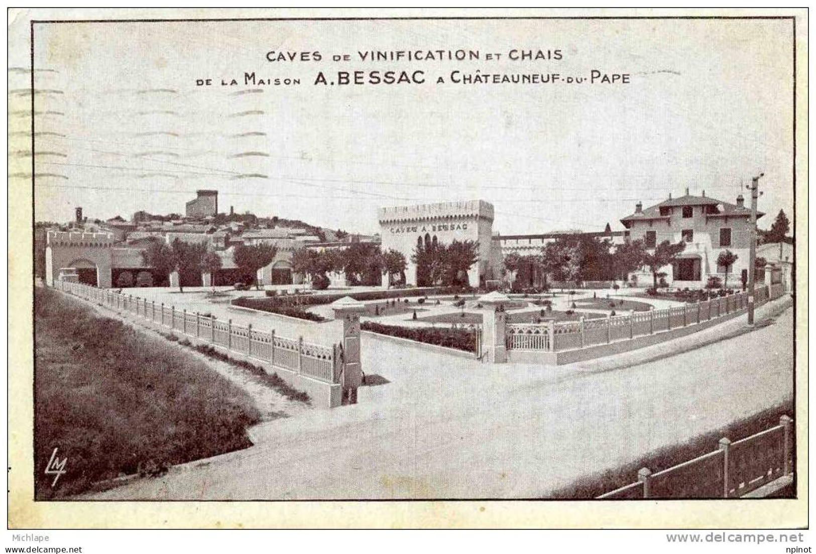 CAVES DE VINIFICATION DE LA MAISON A. BESSAC  TB ETAT - Chateauneuf Du Pape