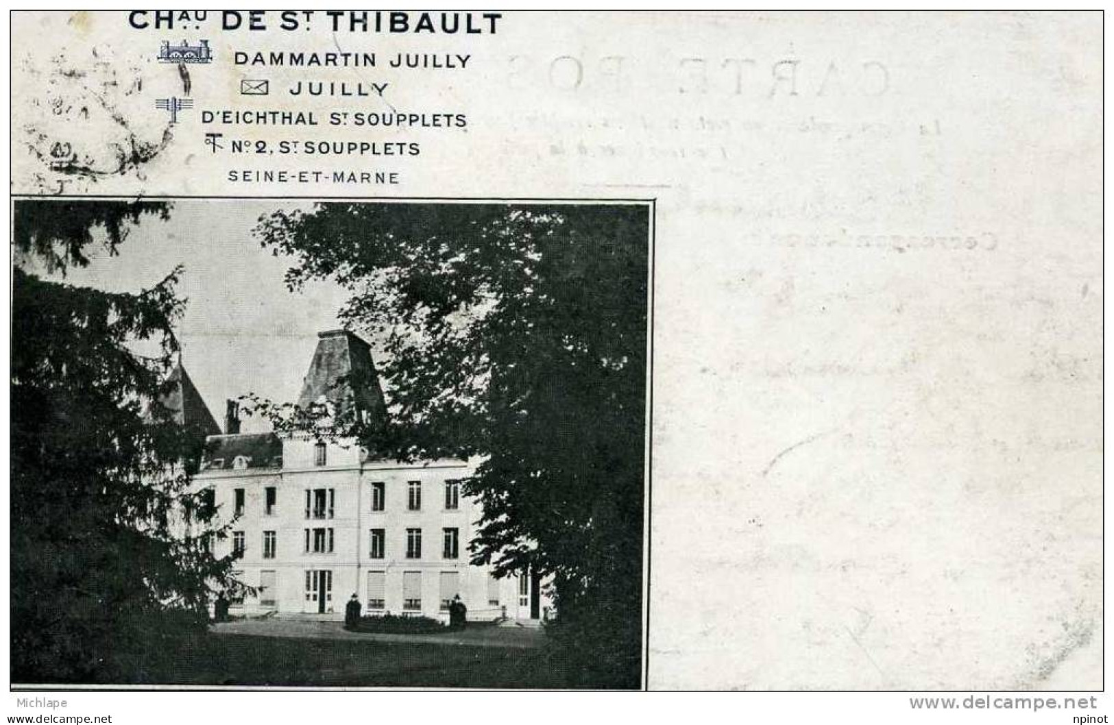 DAMMARTIN JUILLY CHATEAU DE ST THIBAULT  TB ETAT - Cesson