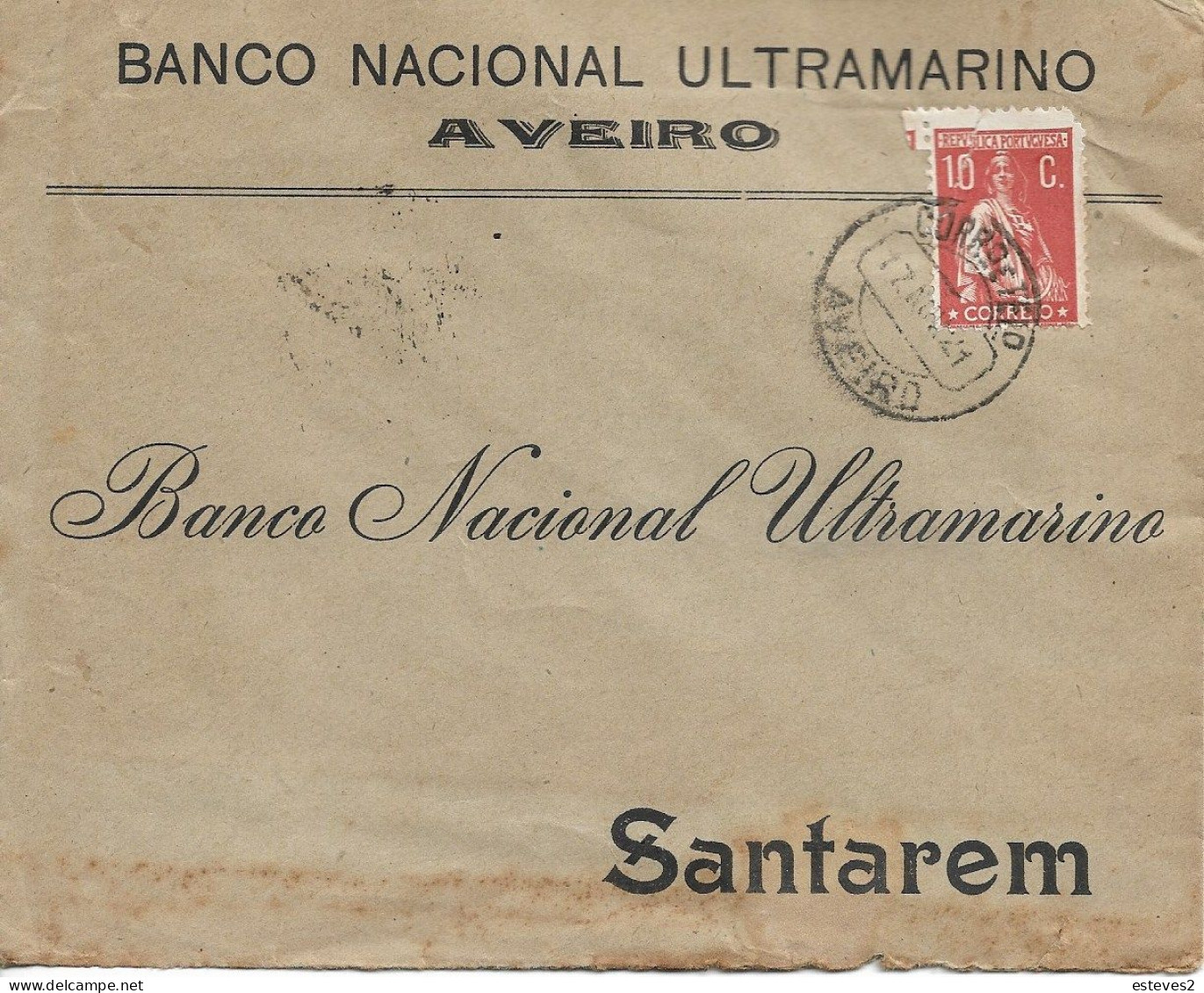 BANCO NACIONAL ULTRAMARINO , 1921 , Commercial Cover From Aveiro To Santarém , Ceres Stamp - Portogallo