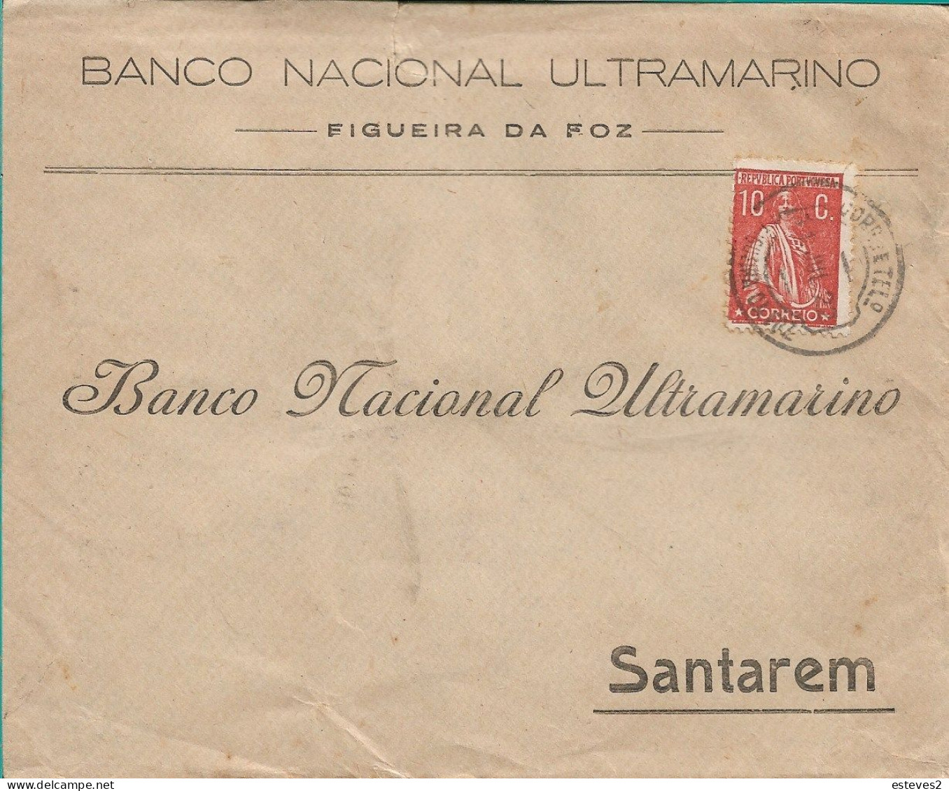 BANCO NACIONAL ULTRAMARINO , 1922 , Commercial Cover From Figueira Da Foz To Santarém , Ceres Stamp - Portugal