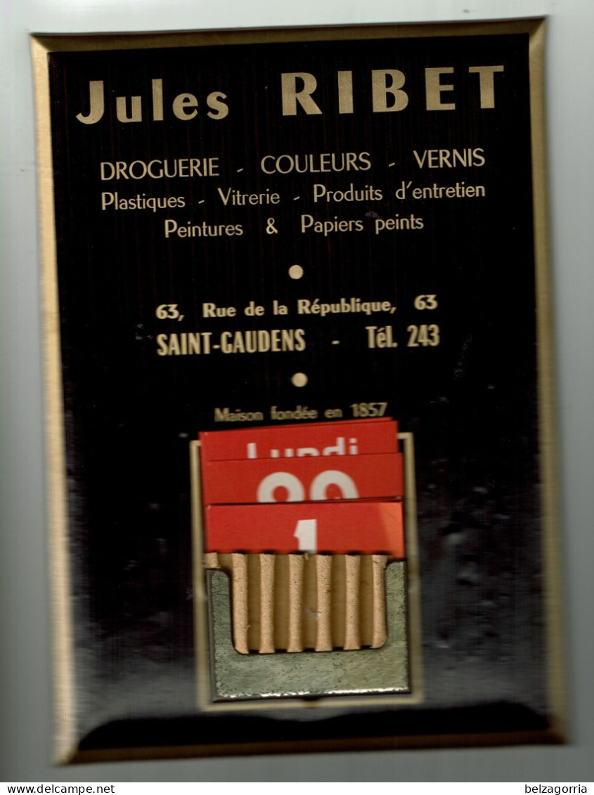 SAINT GAUDENS (31) DROGUERIE JULES RIBET - PLAQUE CALENDRIER PUBLICITAIRE Sur CARTON GLACOÏDE  - SUPERBE -  VOIR SCANS - Drogerie & Apotheke