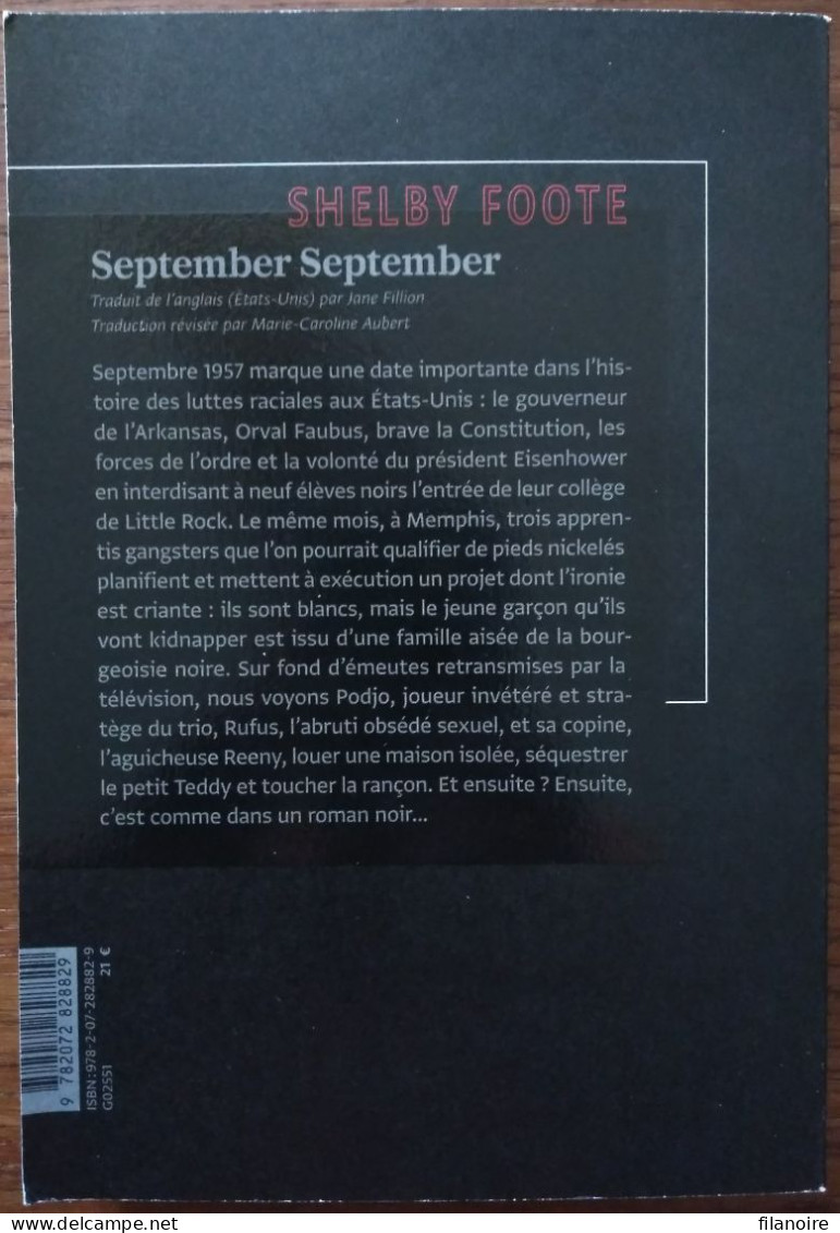 Shelby FOOTE September September (Gallimard / La Noire, EO 01/2020) - NRF Gallimard