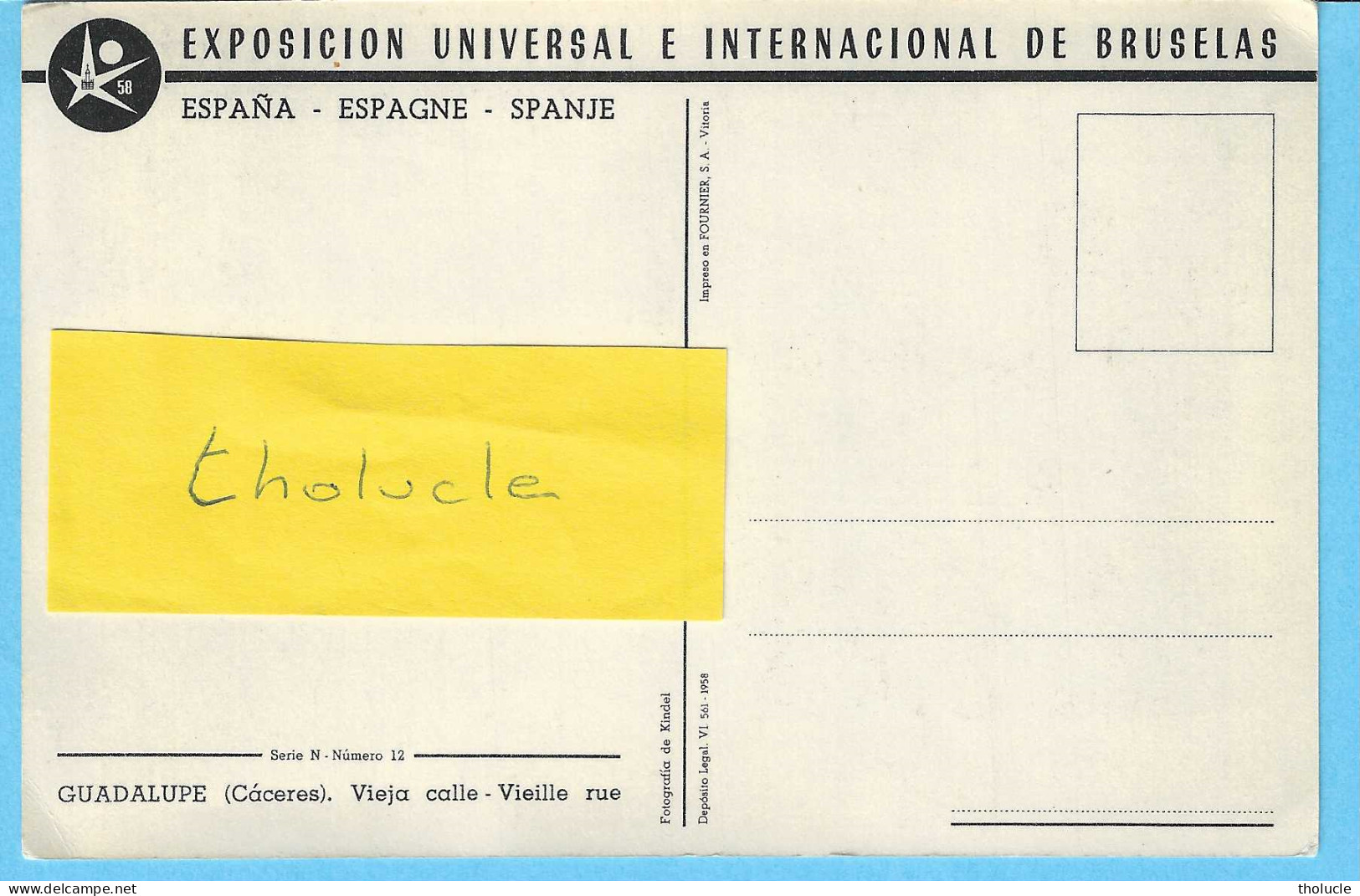 Espana-Espagne-Tarjeta Postal-Guadalupe-Caceres-Vieja Calle-Edit.Expo.Internacional De Bruselas-1958-expo.Bruxelles 1958 - Cáceres