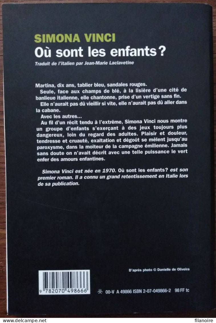 Simona VINCI Où Sont Les Enfants ? (Gallimard / La Noire, 07/2000) - NRF Gallimard