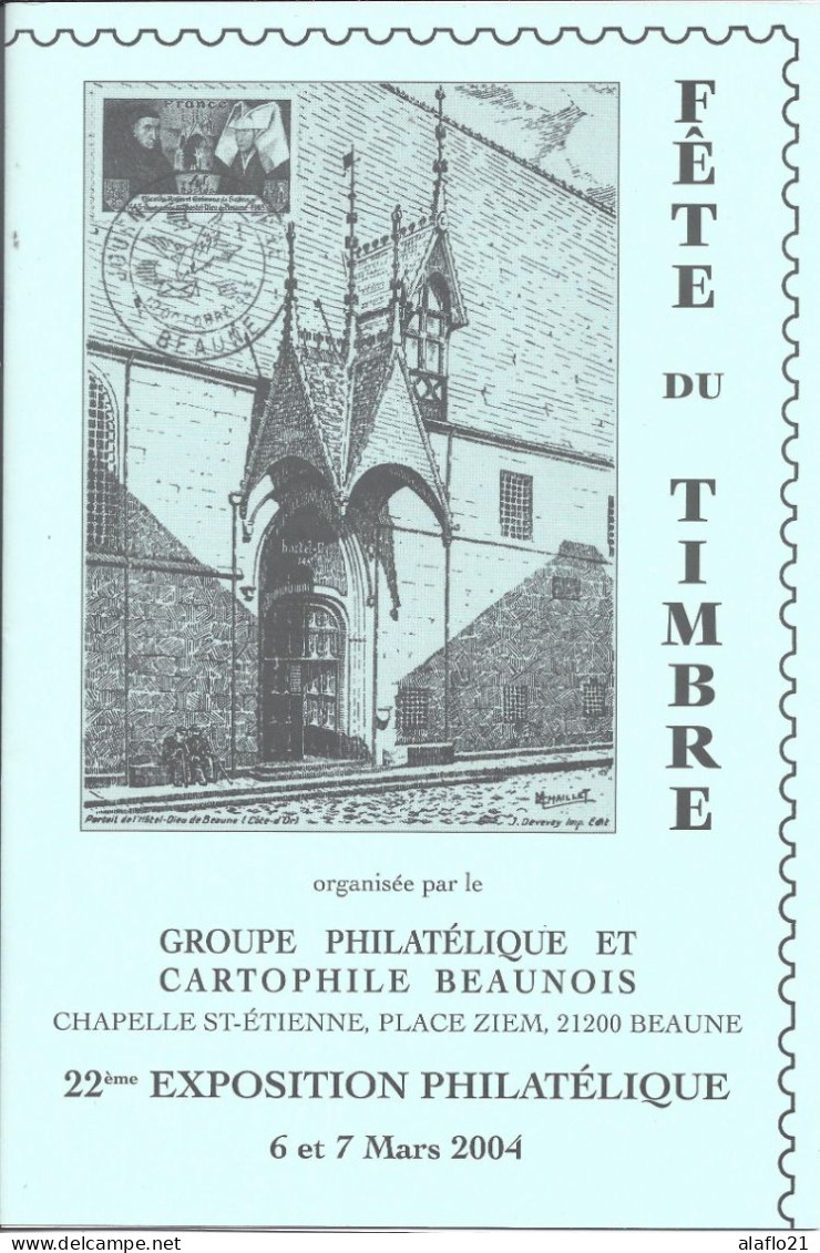 LIVRET FÊTE Du TIMBRE 2004 à BEAUNE (21) - Lettres & Documents