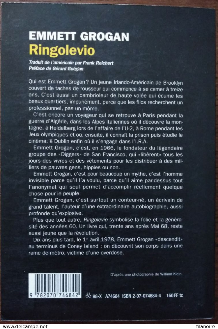 Emmett GROGAN Ringolevio. Une Vie Jouée Sans Temps Morts... (Gallimard / La Noire, EO 10/1998) - NRF Gallimard