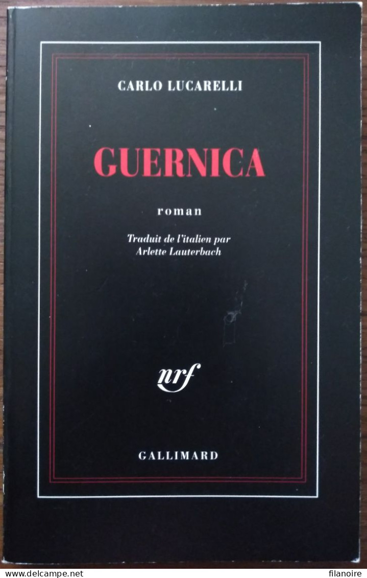 Carlo LUCARELLI Guernica (Gallimard / La Noire, EO 04/98) - NRF Gallimard