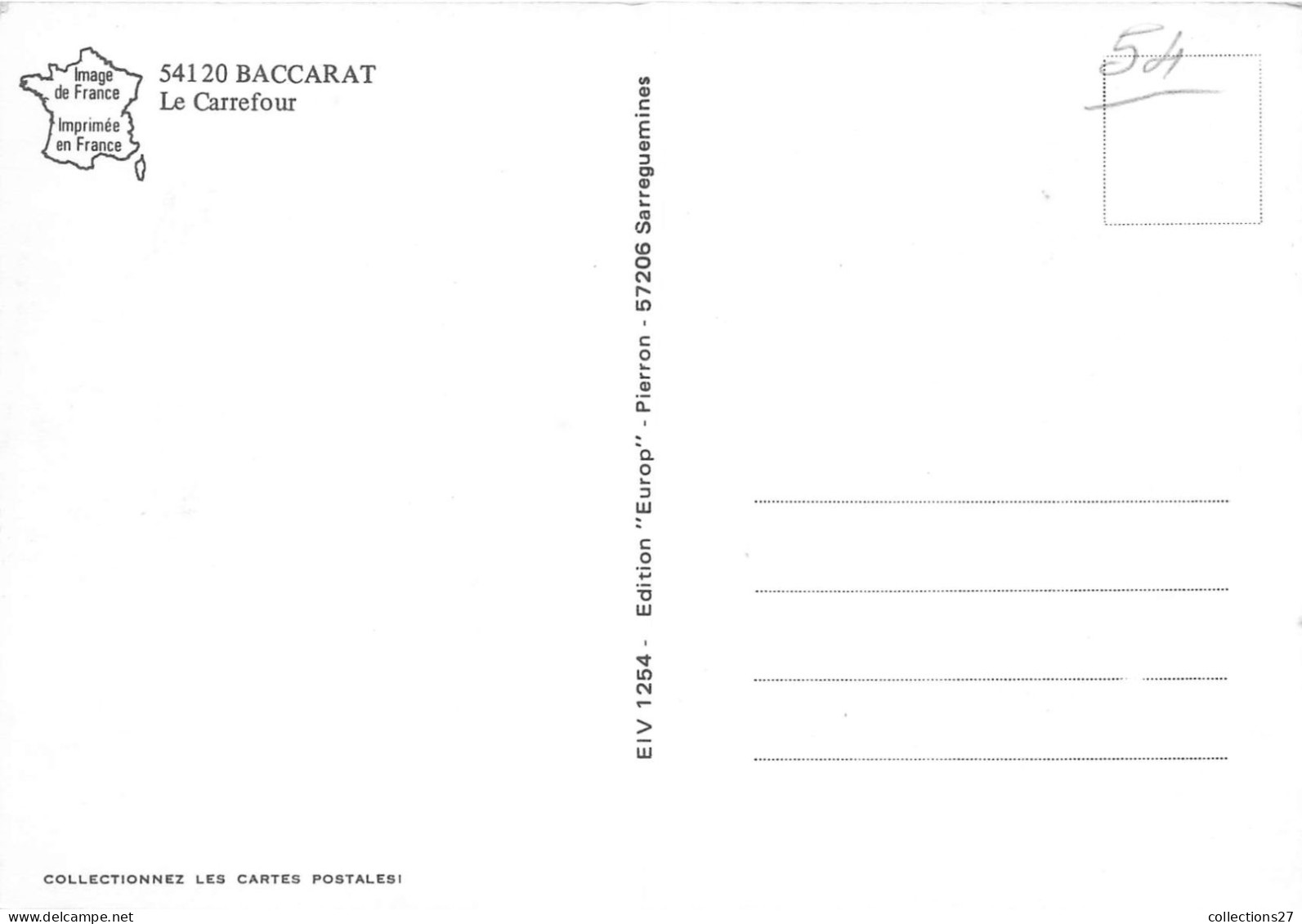 54-BACCARAT- LE CARREFOUR - Baccarat