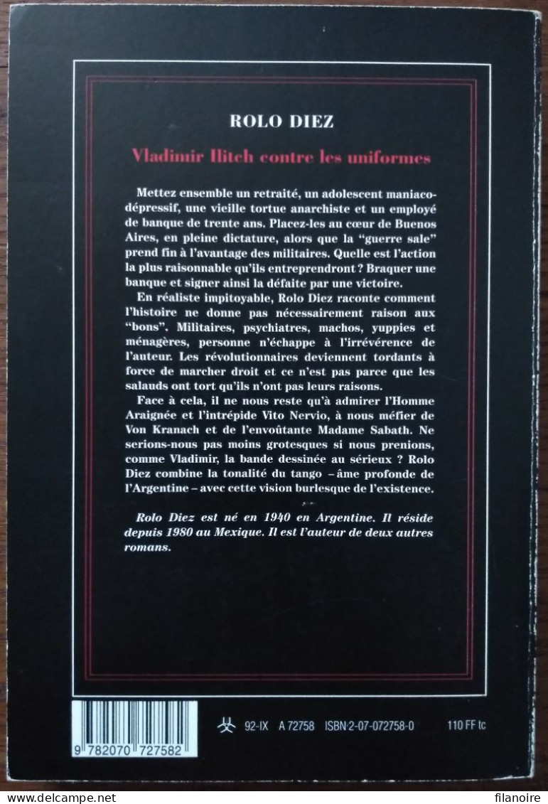 Rolo DIEZ Vladimir Ilitch Contre Les Uniformes (Gallimard / La Noire, EO 07/92) - NRF Gallimard