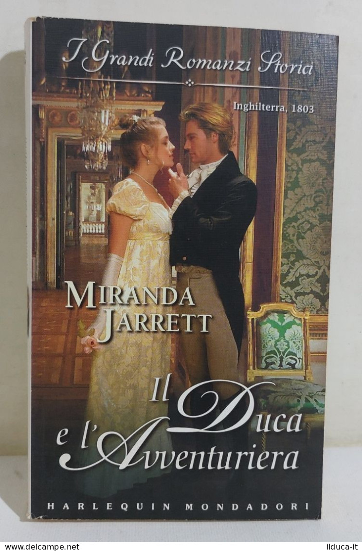 37238 V Miranda Jarrett - Il Duca E L'avventuriera - Harlequin Mondadori 2005 - Classiques