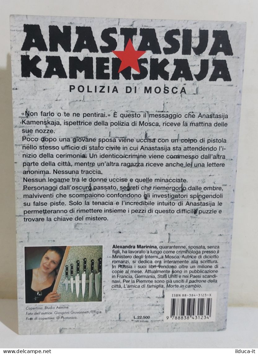 37249 V Alexandra Marinina - Anastasija Kamenskaja Amore Di Sangue - PIEMME 1999 - Classici