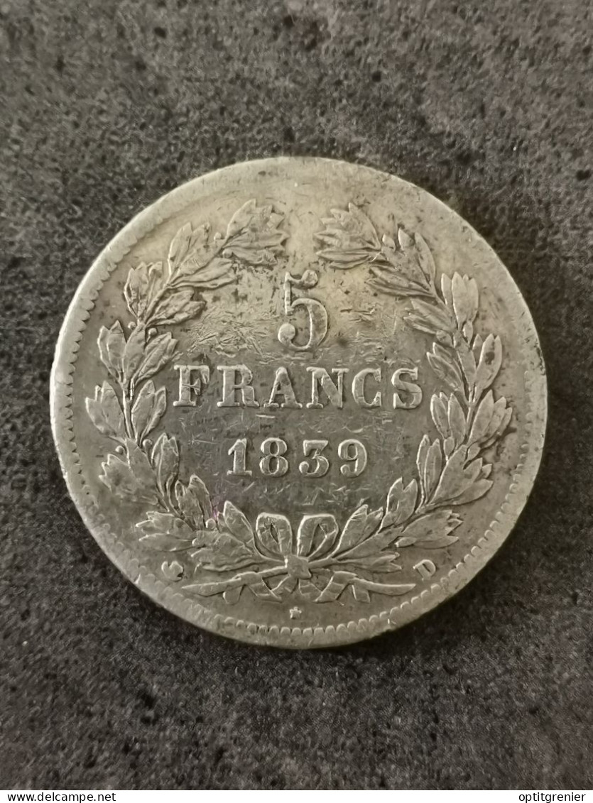 5 FRANCS ARGENT LOUIS PHILIPPE I 1839 D LYON ARCHE DOMARD 2è RET. 501057 EX. - 5 Francs