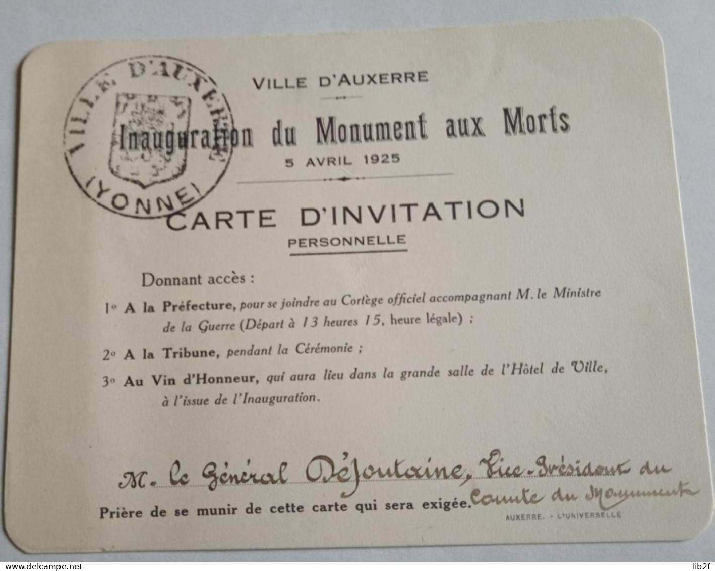 1925 Auxerre Yonne Carte Invitation Général Défontaine Inauguration Du Monument Aux Morts  Poilus W1 14-18 CDV - 1914-18
