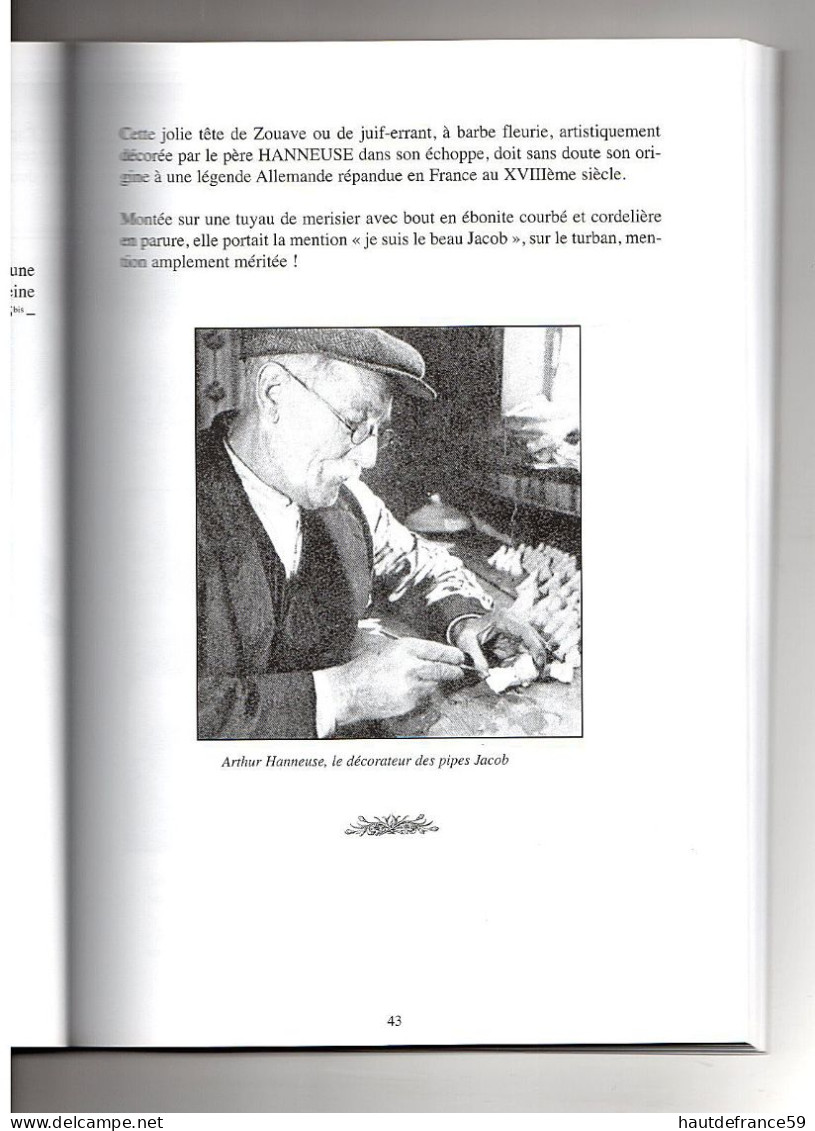 rare monographie LA FABRIQUE DE PIPES SCOUFLAIRE ONNAING nombreux dessins & photographies