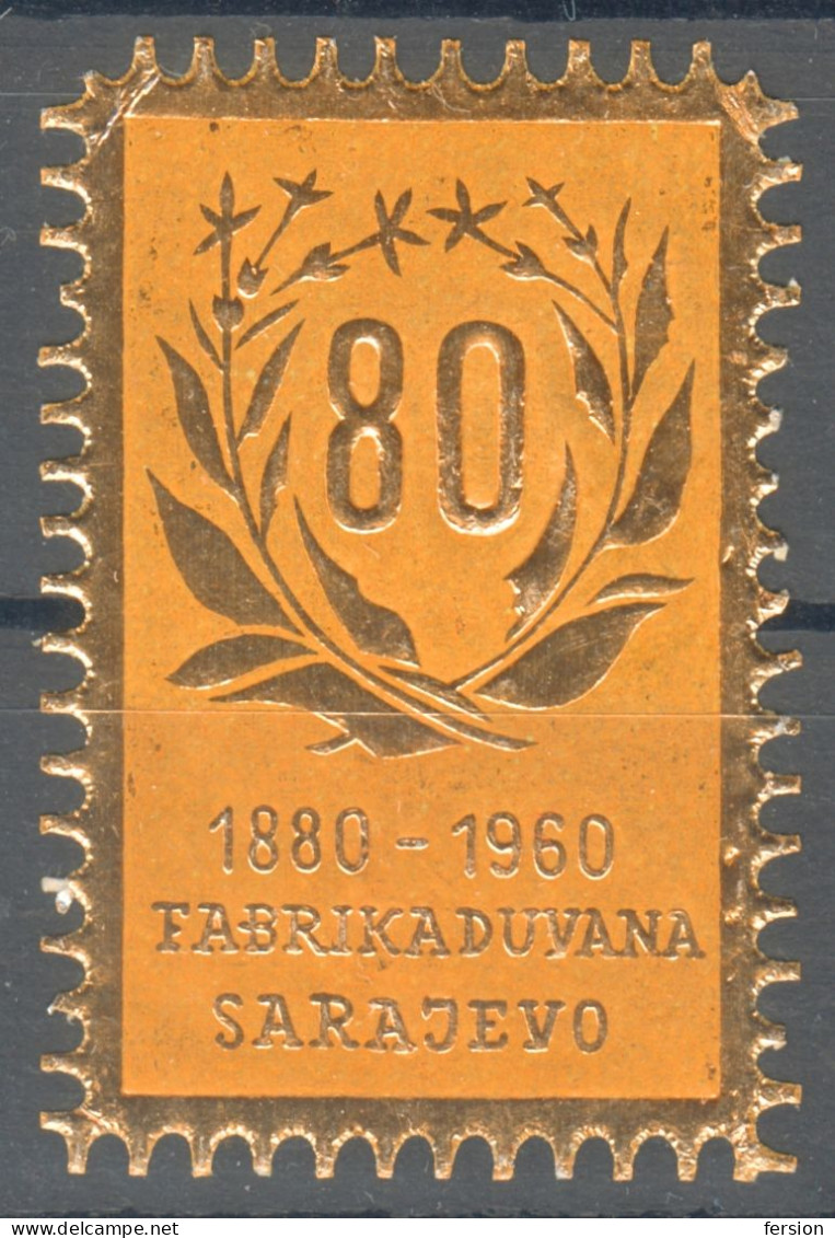 SARAJEVO Tobacco Industry FDS Fabrika Duvana / BOSNIA Yugoslavia Tobacco Cigarettes Seal Vignette Label - Aluminium GOLD - Tobacco