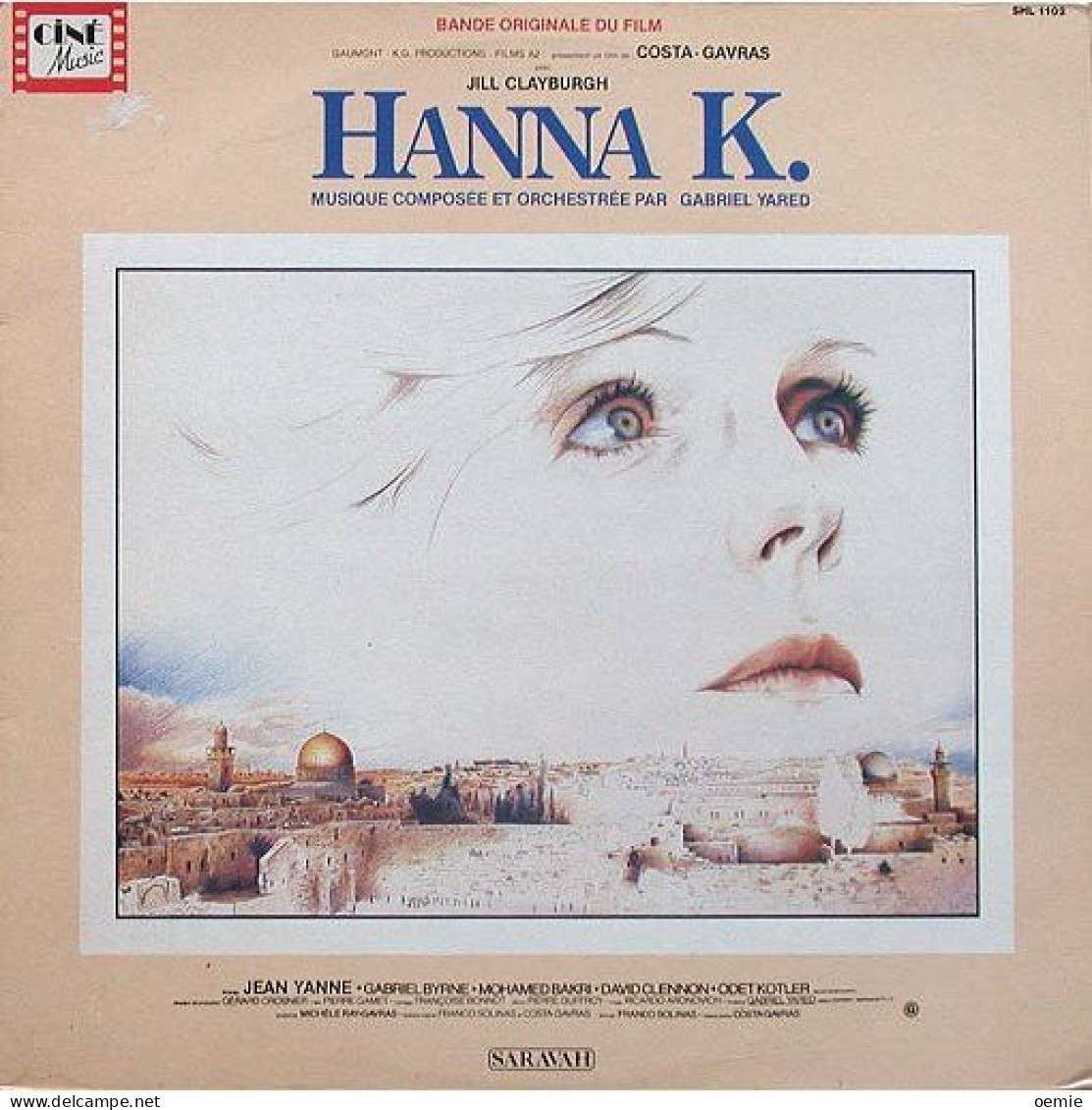 BANDE ORIGINAL  DU FILM    HANNA K  MUSIQUE DE GABRIEL YARED - Musique De Films