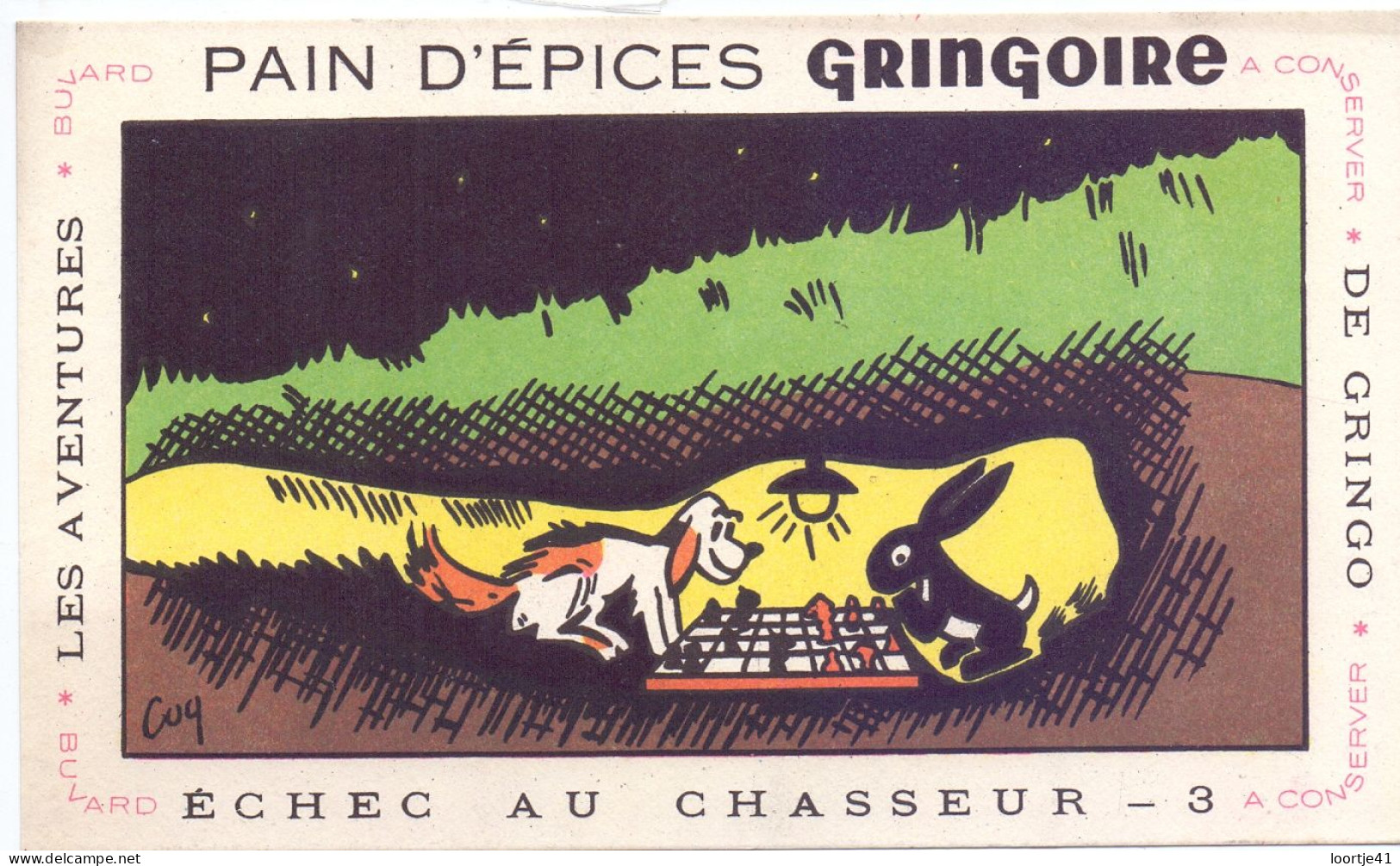 Buvard Vloeipapier - Pub Reclame - Pain D'épices Gringoire - Les Avontures De Gringo - Echec Au Chasseur - Sucreries & Gâteaux