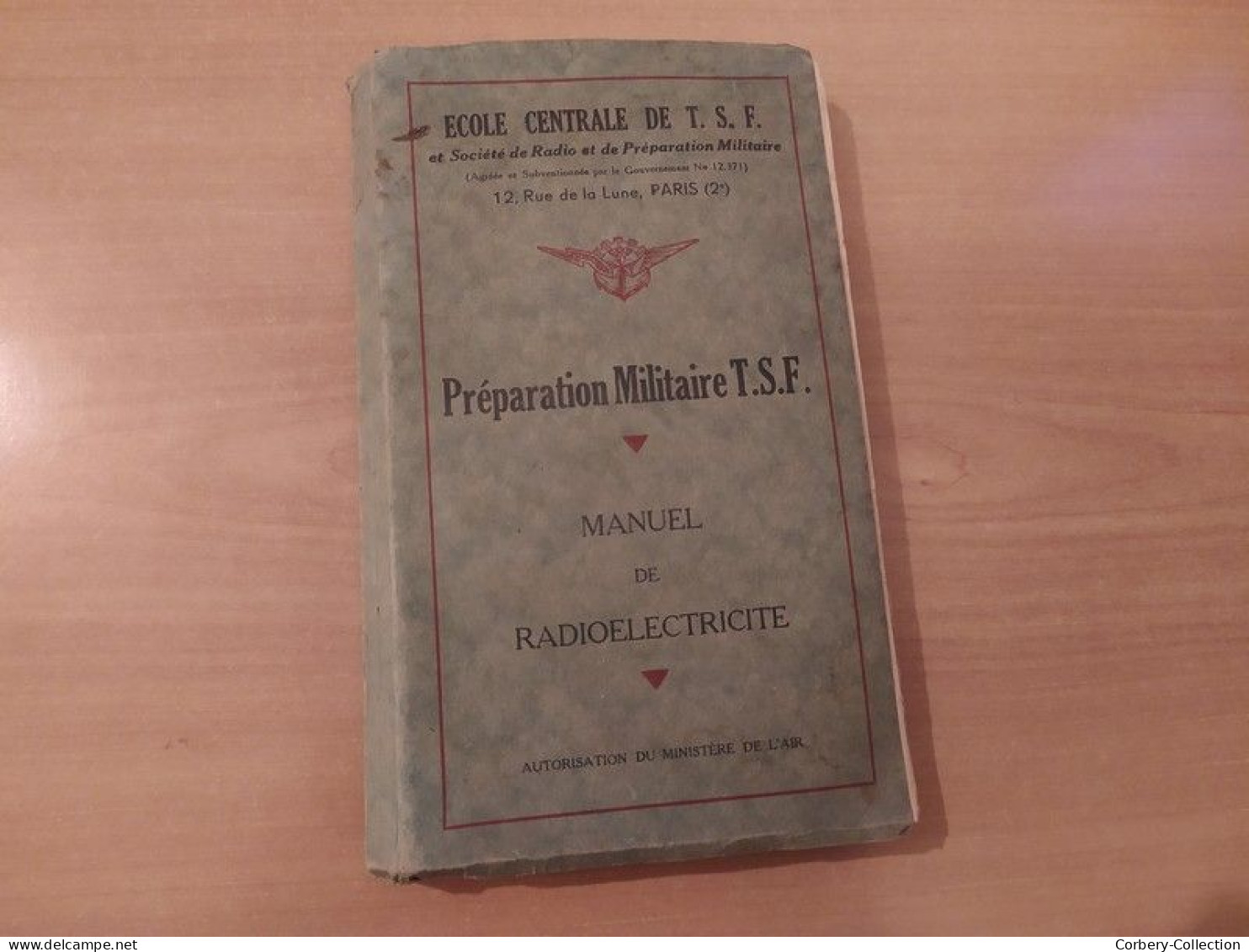 Préparation Militaire T.S.F Manuel De Radioélectricité - Literatur & Schaltpläne