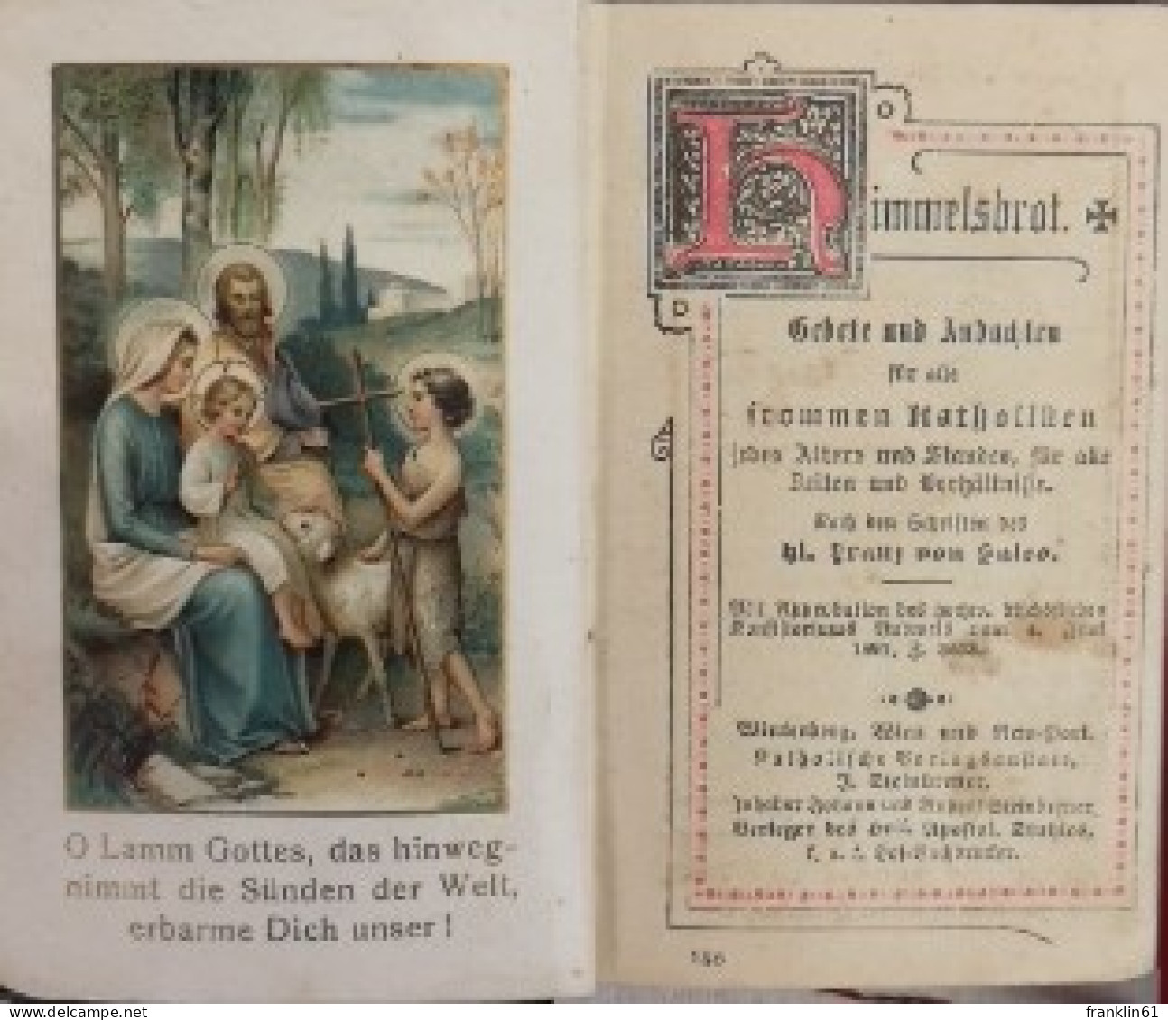 Himmelsbrot. Gebete Und Andachten Für Alle Frommen Katholiken Jedes Alters Und Standes, - Christendom