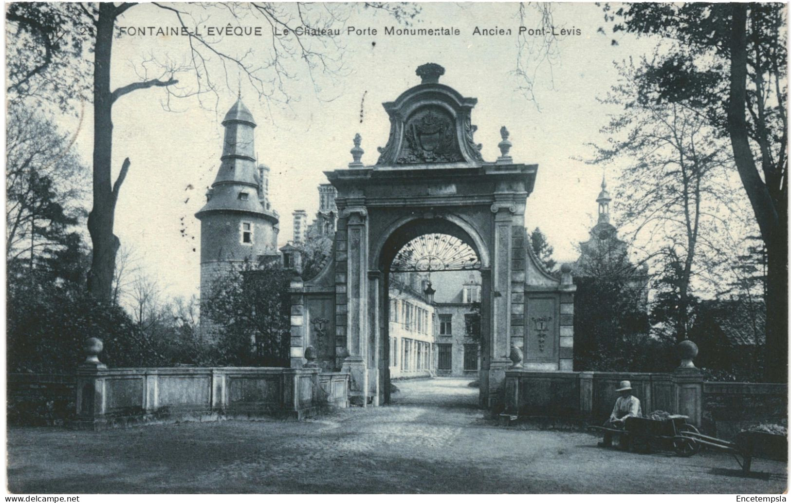 CPA  Carte Postale Belgique Fontaine-l'Évêque Château Porte Monumentale Ancien Pont Levis   VM70757ok - Fontaine-l'Eveque