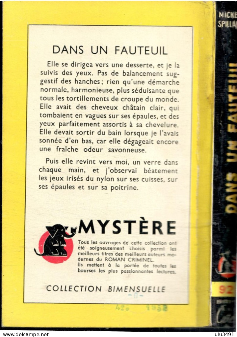 Editions : PRESSES De La CITé - Collection Un Mystere - Dans Un FAUTEUIL - (n° 92 ) Par Mickey Spillane - Presses De La Cité