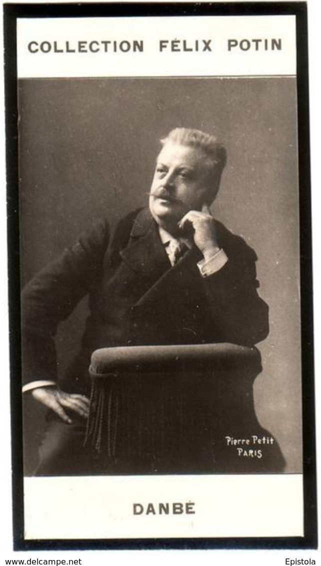 ► Jules Danbé, Né à Caen Chef D'orchestre "Concert Casino " Vichy & Néris Les Bains   -   Photo Felix POTIN 1900 - Félix Potin