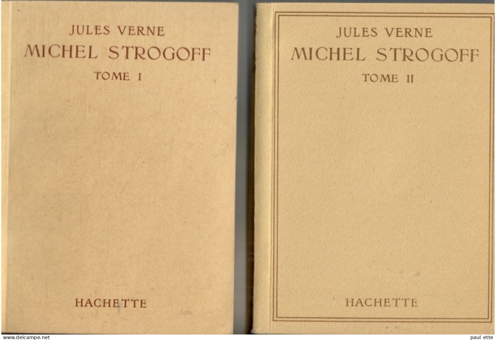 Livre-Jules VERNE -MICHEL STROGOFF - TOMES I + II (édit. Hachette; Bibliothèque De La Jeunesse) Jaquette, Rabats Intacts - Bibliothèque De La Jeunesse