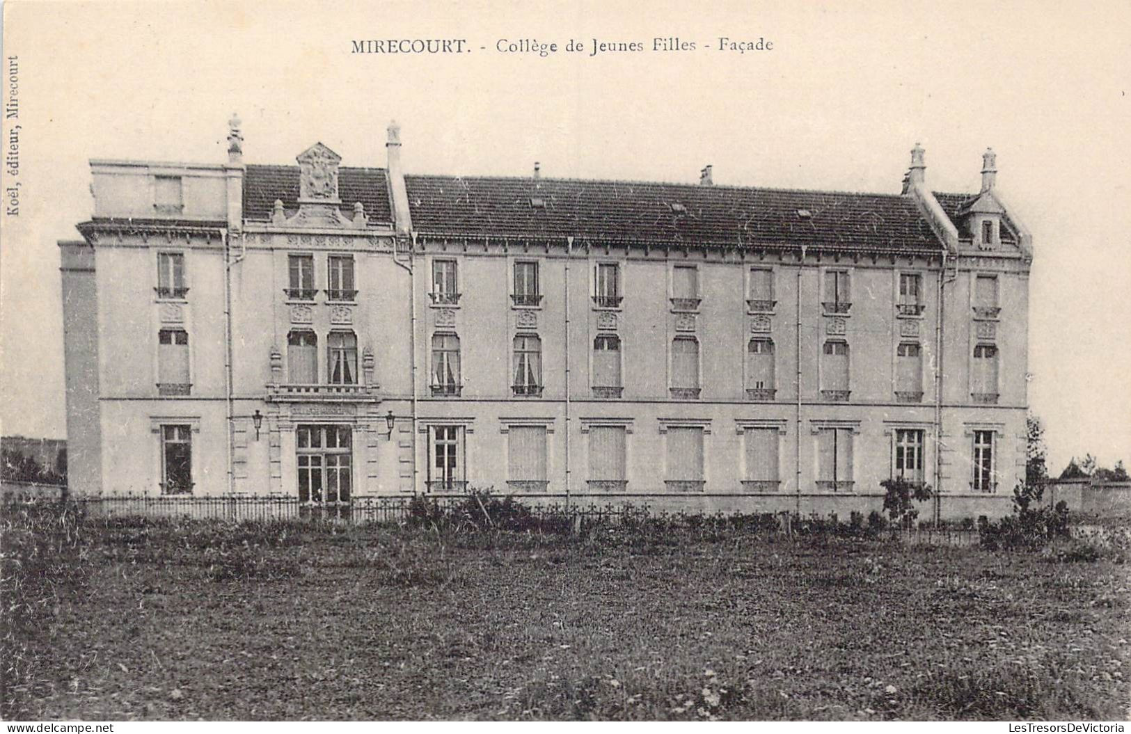 FRANCE - 88 - Mirecourt - Collège De Jeunes Filles - Façade - Carte Postale Ancienne - Mirecourt