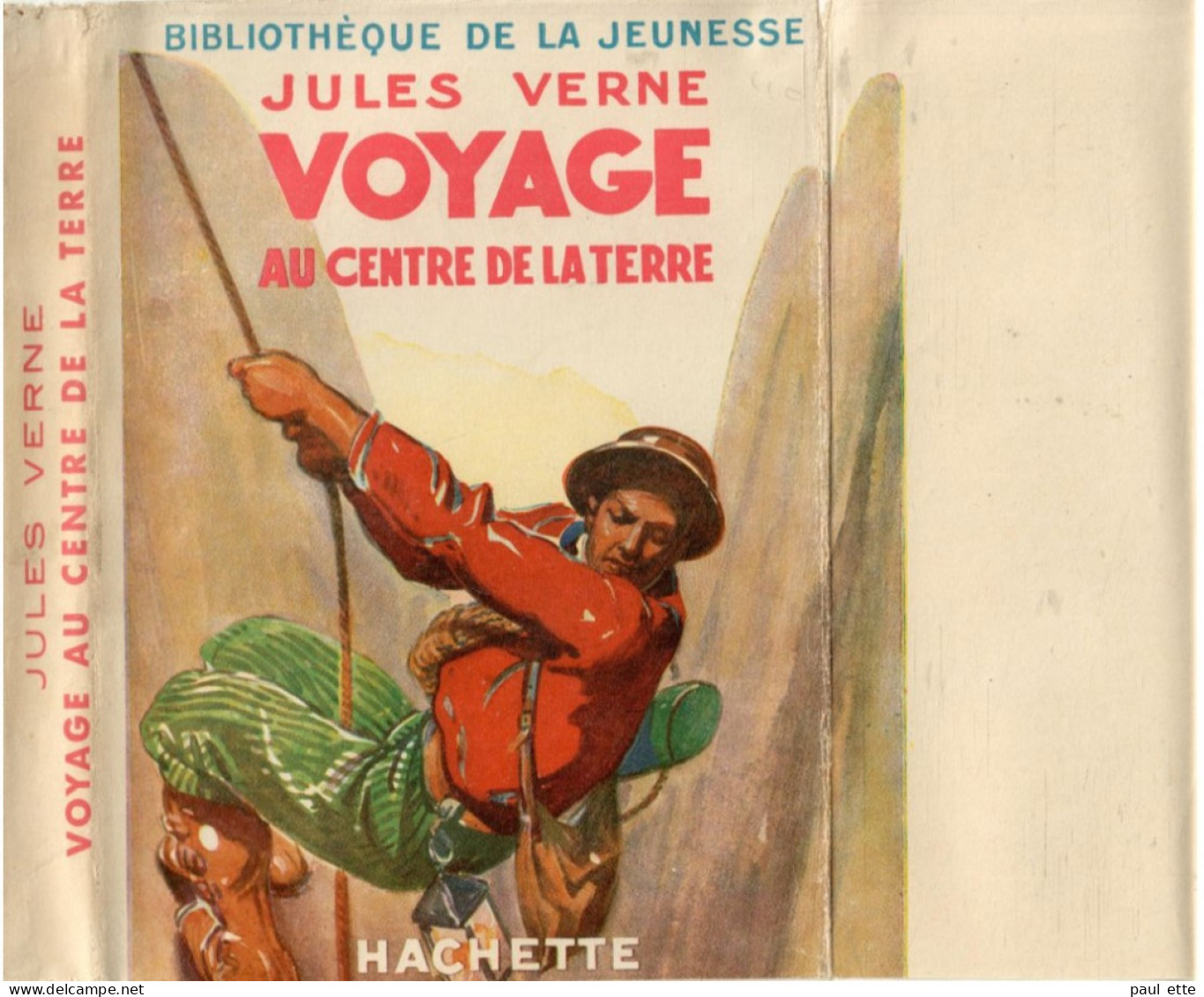 Livre- Jules VERNE - VOYAGE Au CENTRE De La TERRE (édit. Hachette; Bibliothèque De La Jeunesse) - Bibliotheque De La Jeunesse