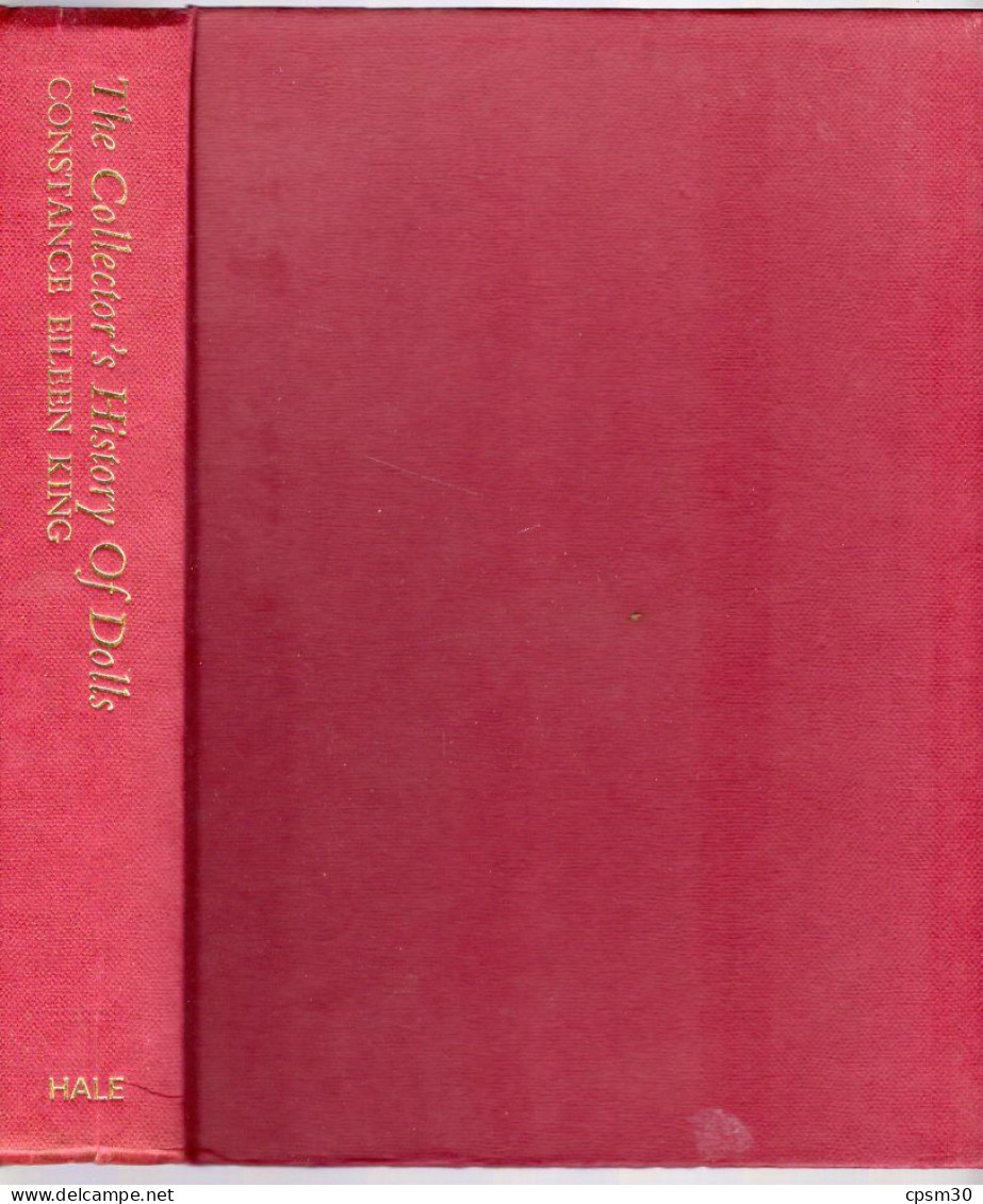 Livre - The Collector's History Of DOLLS Par Constance Eileen King (avec Autographe) 1977 - Algemene Werken Boeken