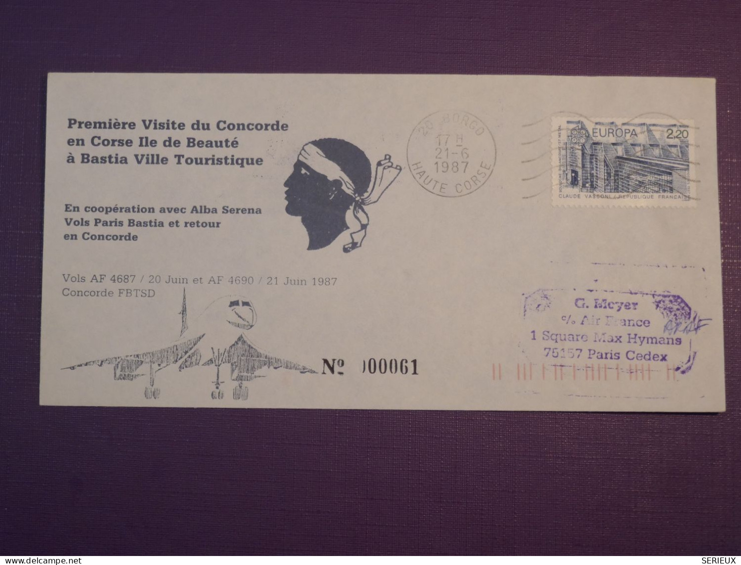 BZ7 FRANCE  CORSE  BELLE  LETTRE RR 1987  1ER VOL BASTIA A PARIS    + AIR FRANCE +AFF. PLAISANT ++ - Primi Voli