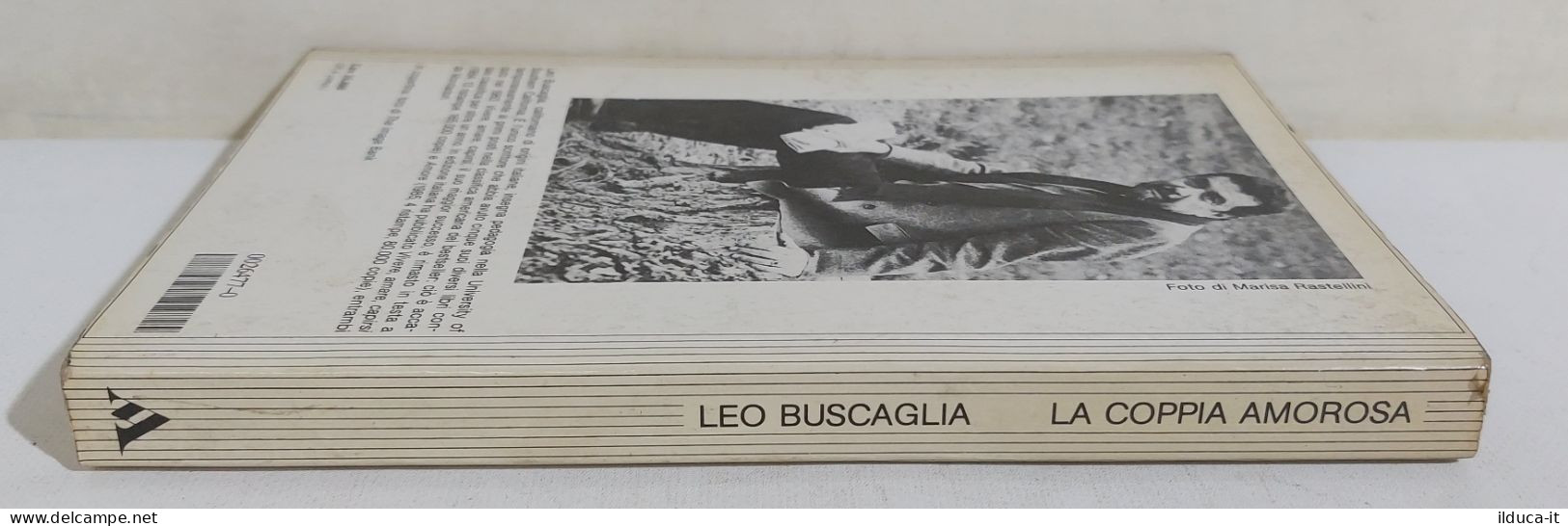 38942 V Leo Buscaglia - La Coppia Amorosa - Mondadori 1986 - Classici