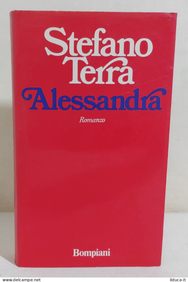 I116322 V Stefano Terra - Alessandra - Bompiani 1974 (IV Edizione) - Klassik